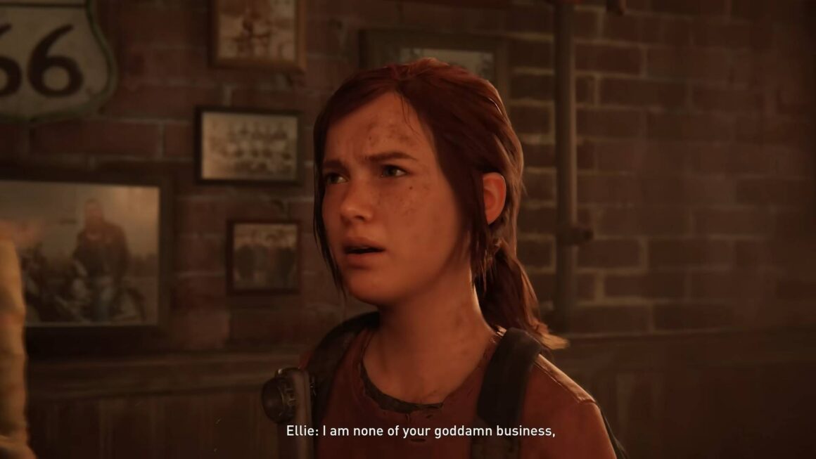 Ellie makes it clear she can take care of herself.